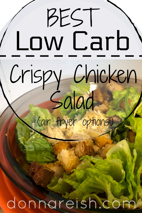 best low carb crispy chicken salad